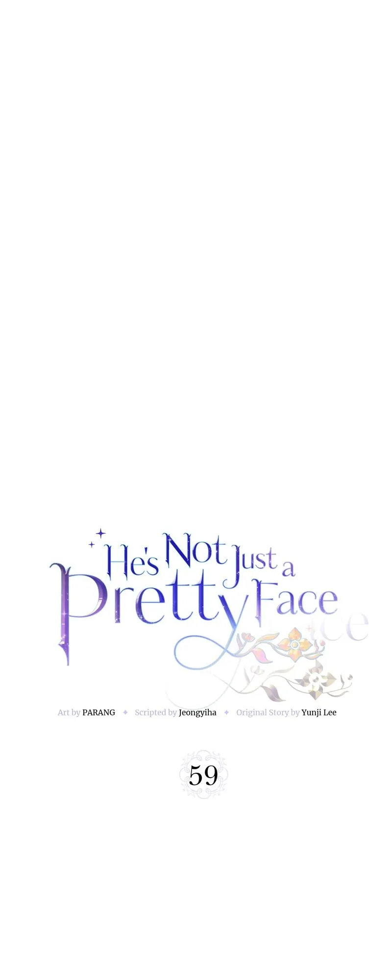 He’s Not Just a Pretty Face Chapter 59 177 07