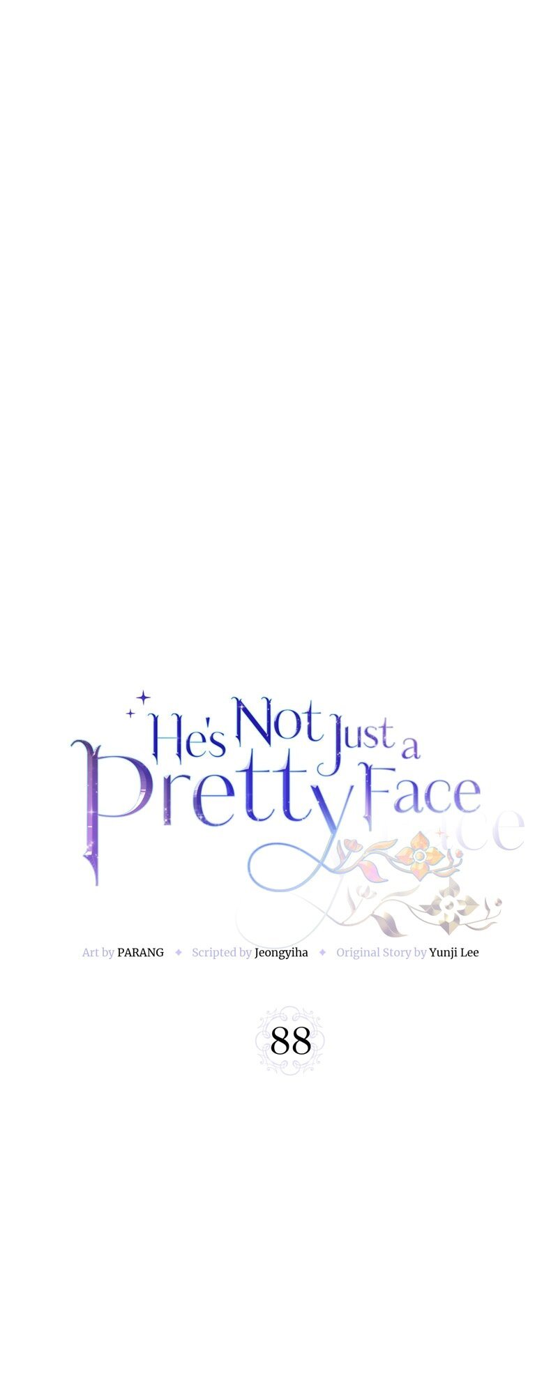 He’s Not Just a Pretty Face Chapter 88 162 20