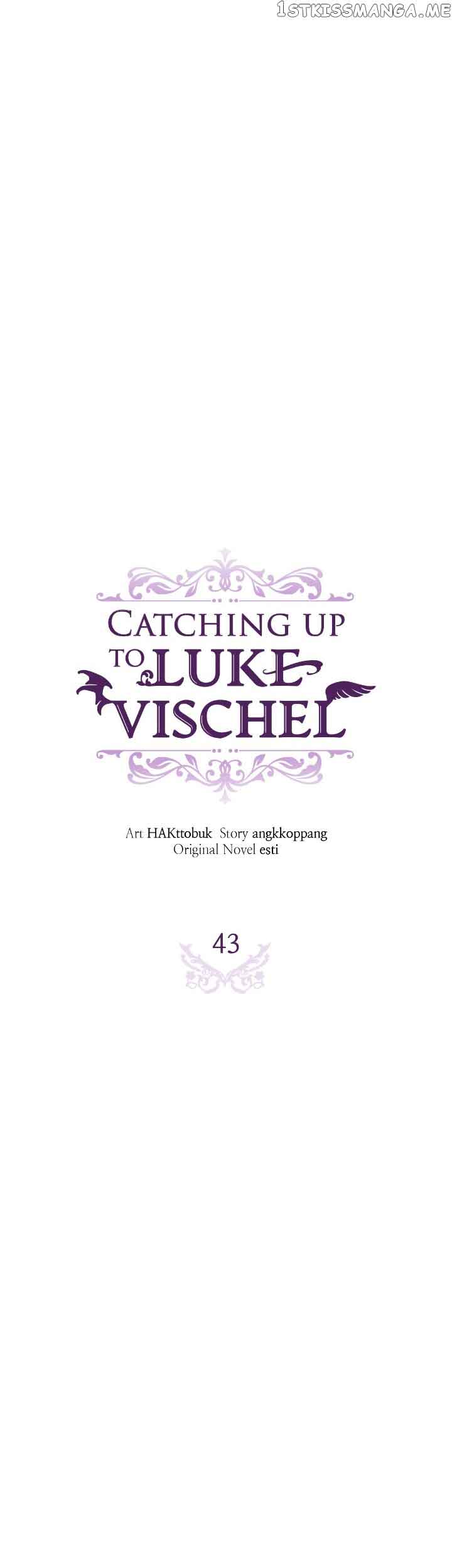 Catching Up With Luke Bischel Chapter 43 121 18