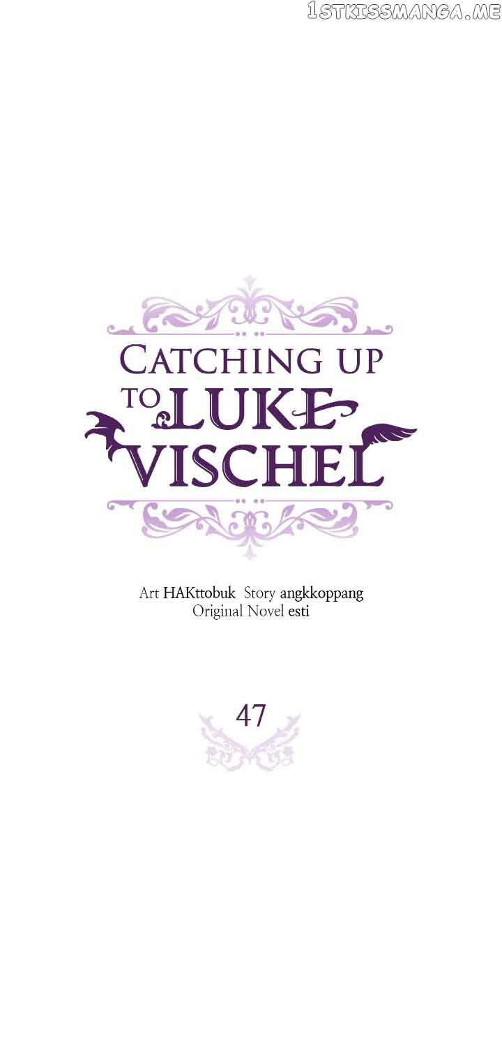 Catching Up With Luke Bischel Chapter 47 110 16
