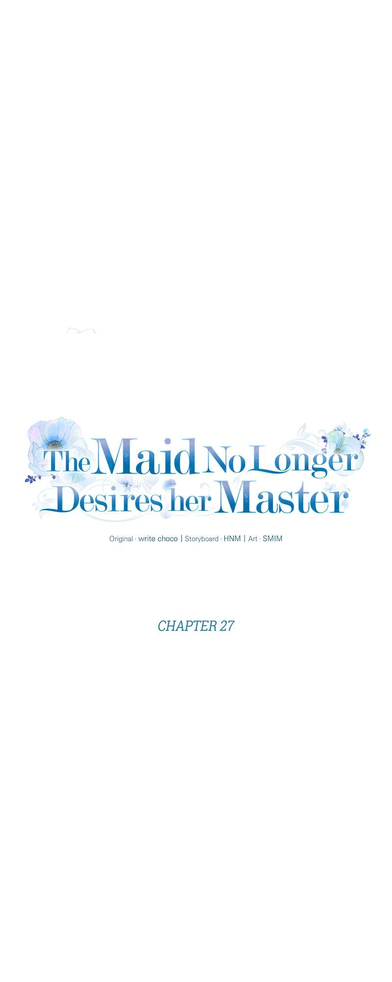 The Maid No Longer Desires her Master Chapter 27 216 11