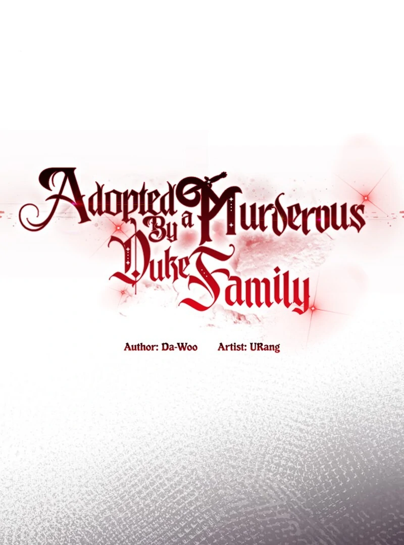 Adopted by a Murderous Duke Family Chapter 82 436 ch 82 24