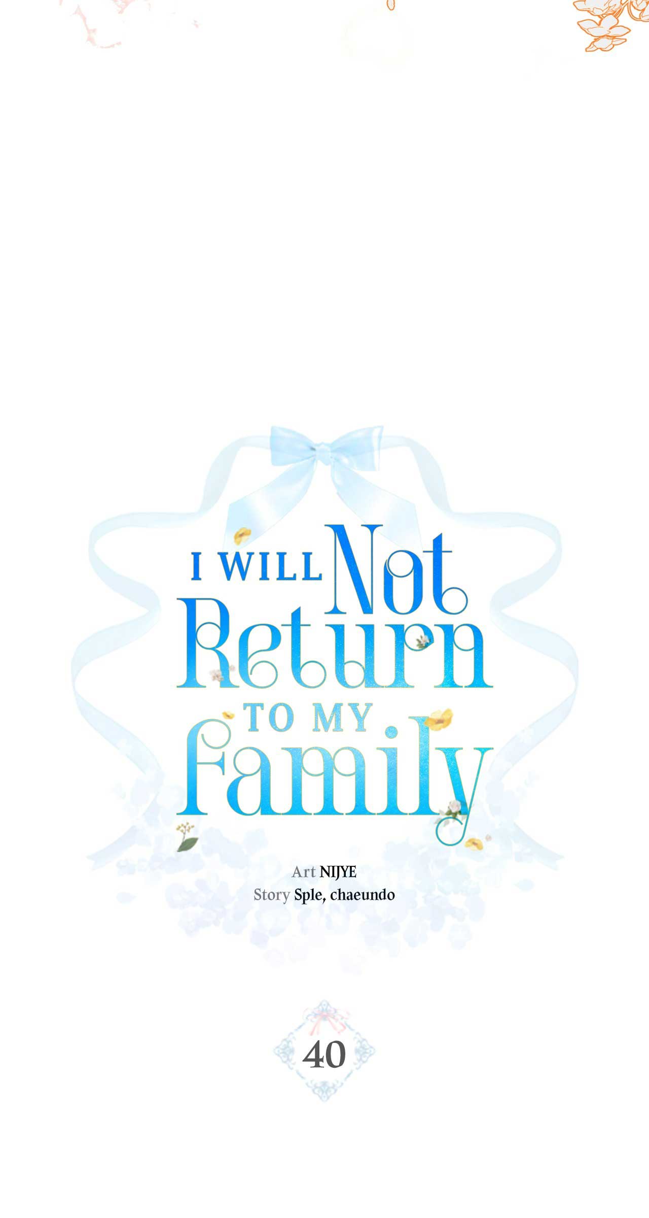 I Won’t Go Back to My Family Who Abandoned Me Chapter 40 306 23