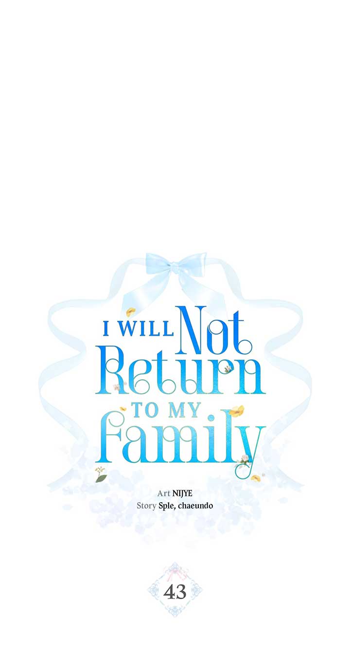 I Won’t Go Back to My Family Who Abandoned Me Chapter 43 271 09
