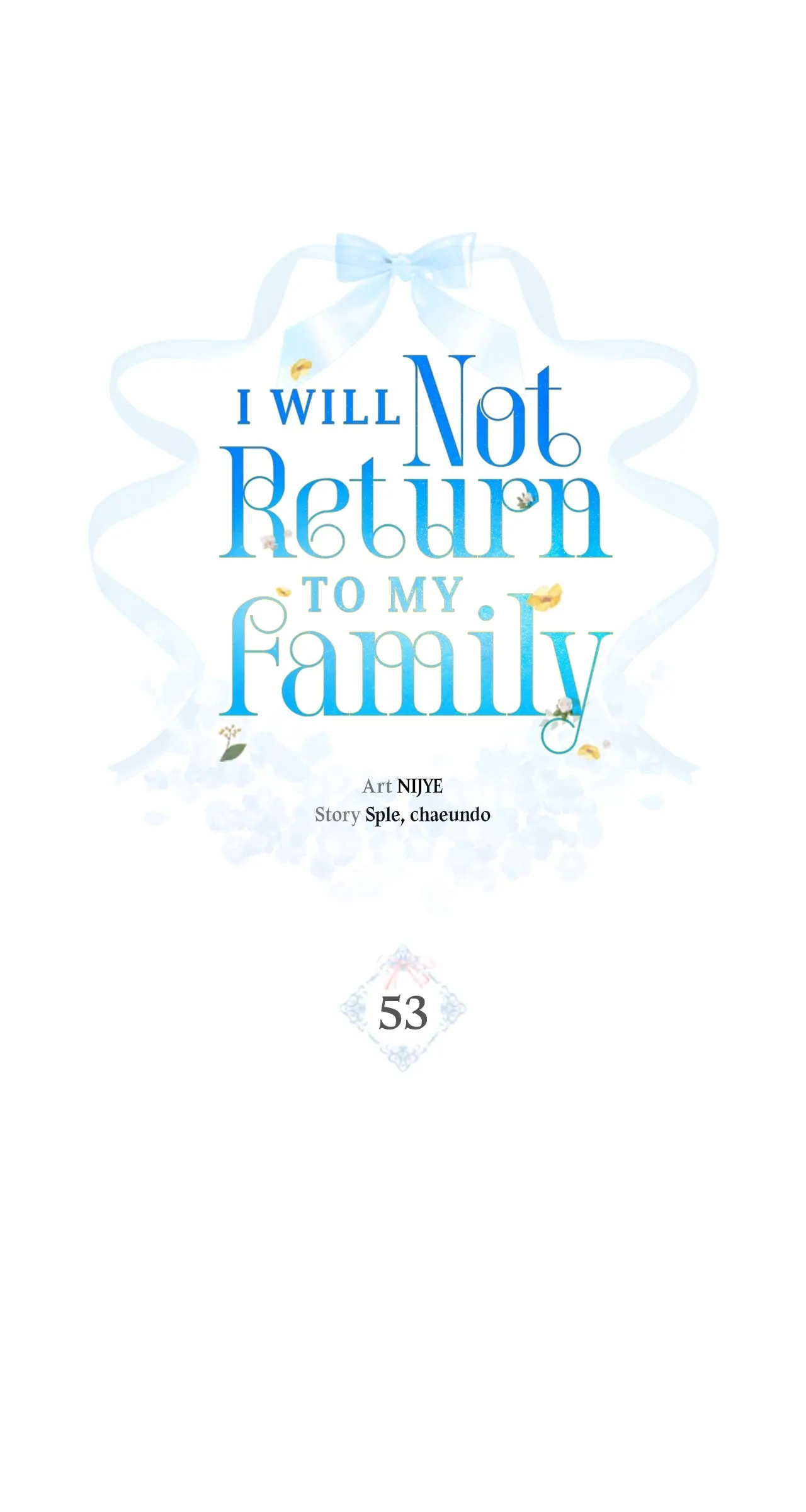I Won’t Go Back to My Family Who Abandoned Me Chapter 53 279 08