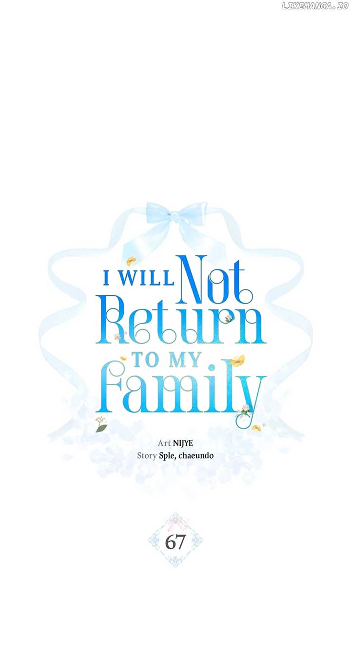 I Won’t Go Back to My Family Who Abandoned Me Chapter 67 247 ch 67 18