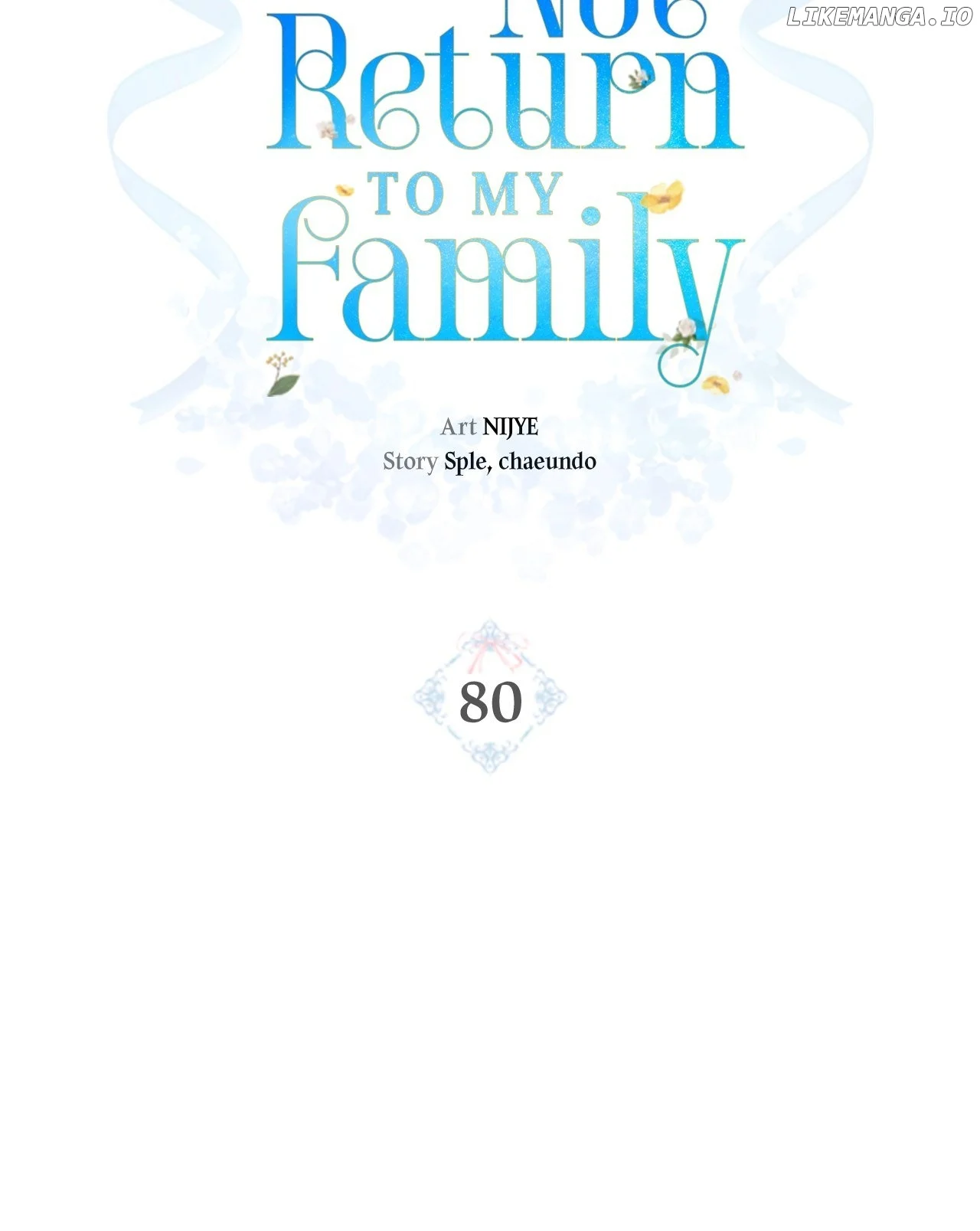 I Won’t Go Back to My Family Who Abandoned Me Chapter 80 279 ch 80 8