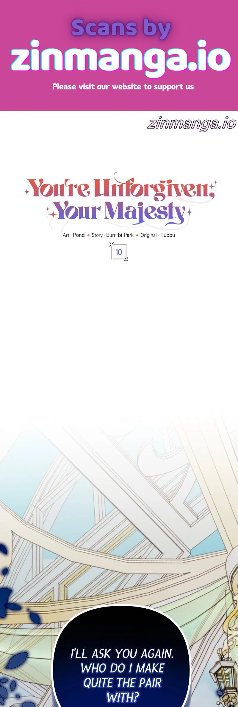 You’re Unforgiven, Your Majesty Chapter 10 240 01