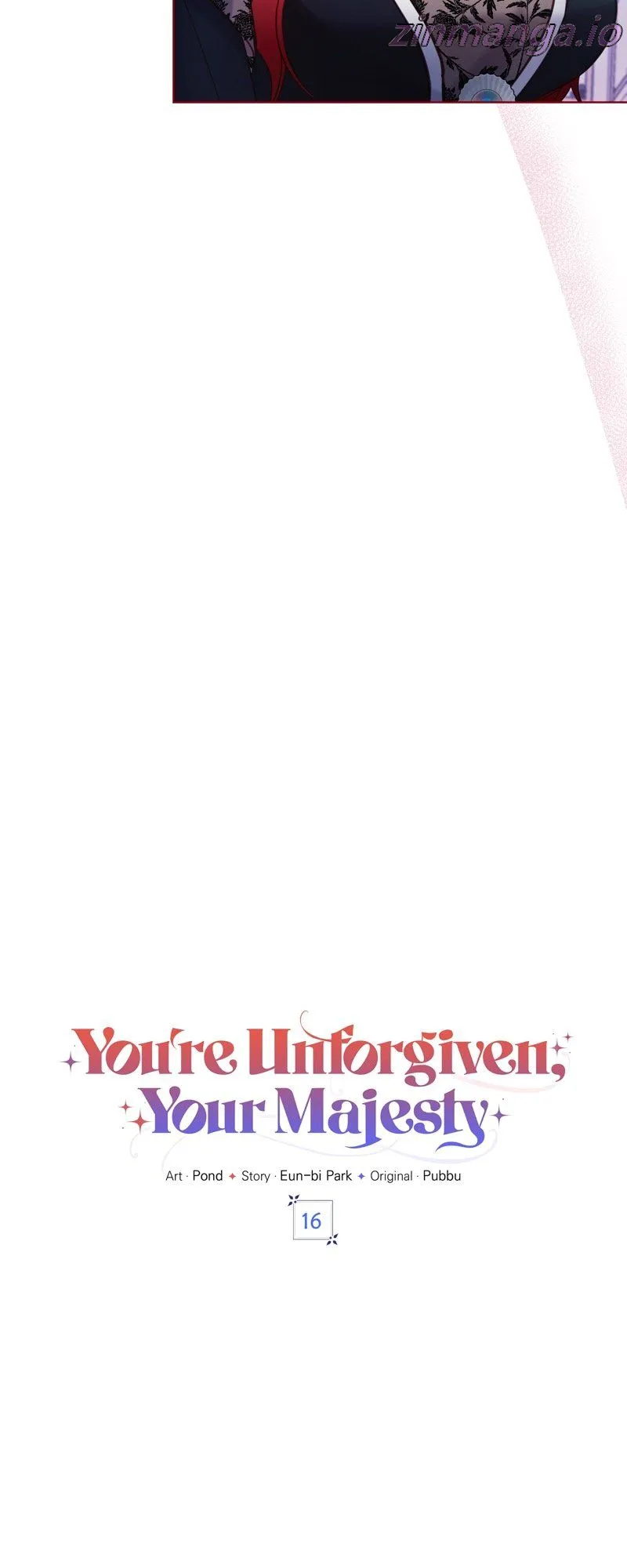 You’re Unforgiven, Your Majesty Chapter 16 226 27