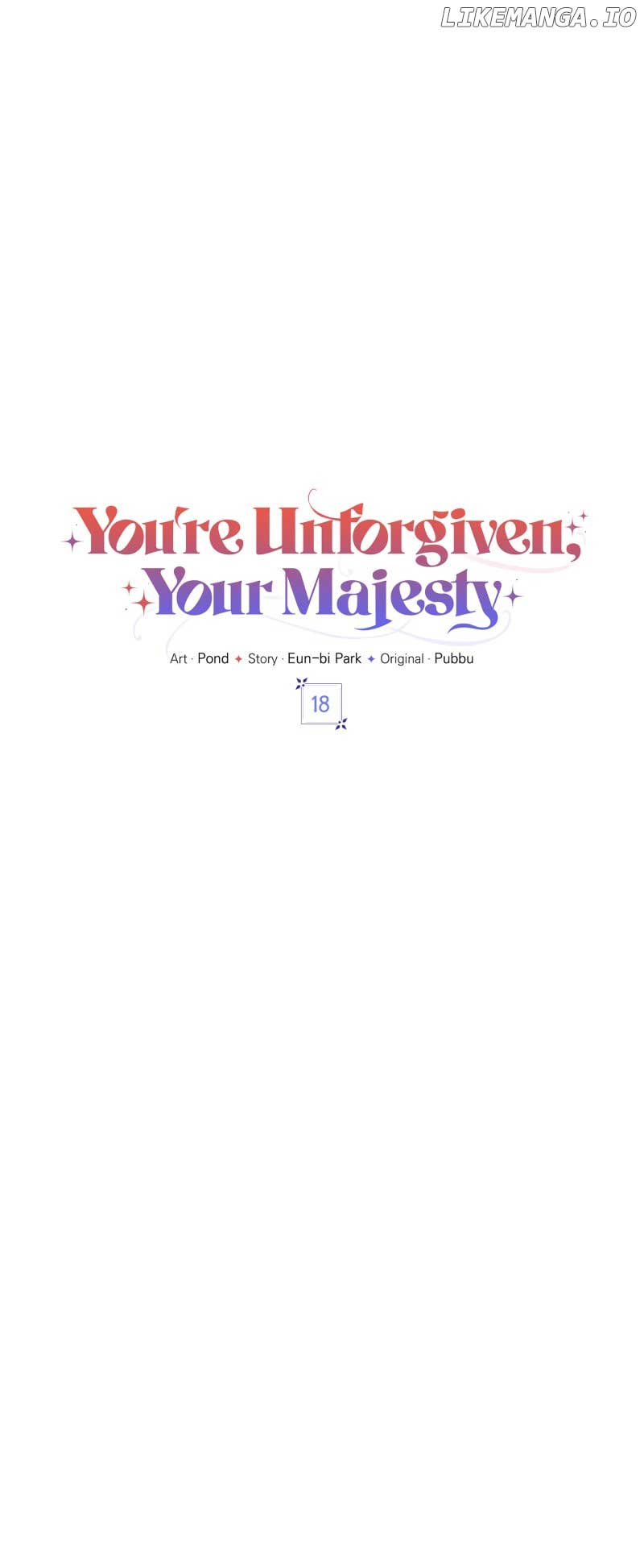 You’re Unforgiven, Your Majesty Chapter 18 244 24