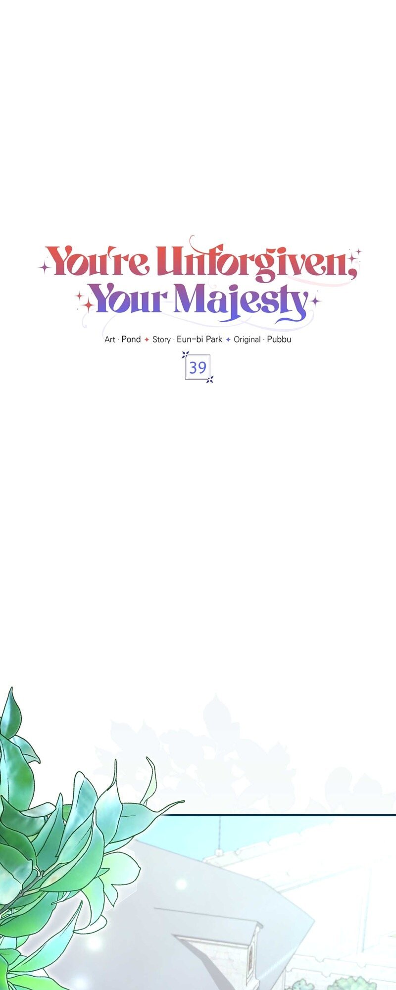You’re Unforgiven, Your Majesty Chapter 39 254 07