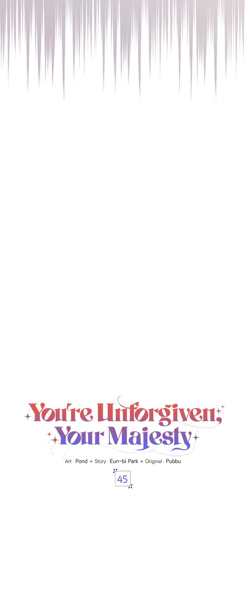 You’re Unforgiven, Your Majesty Chapter 45 272 07
