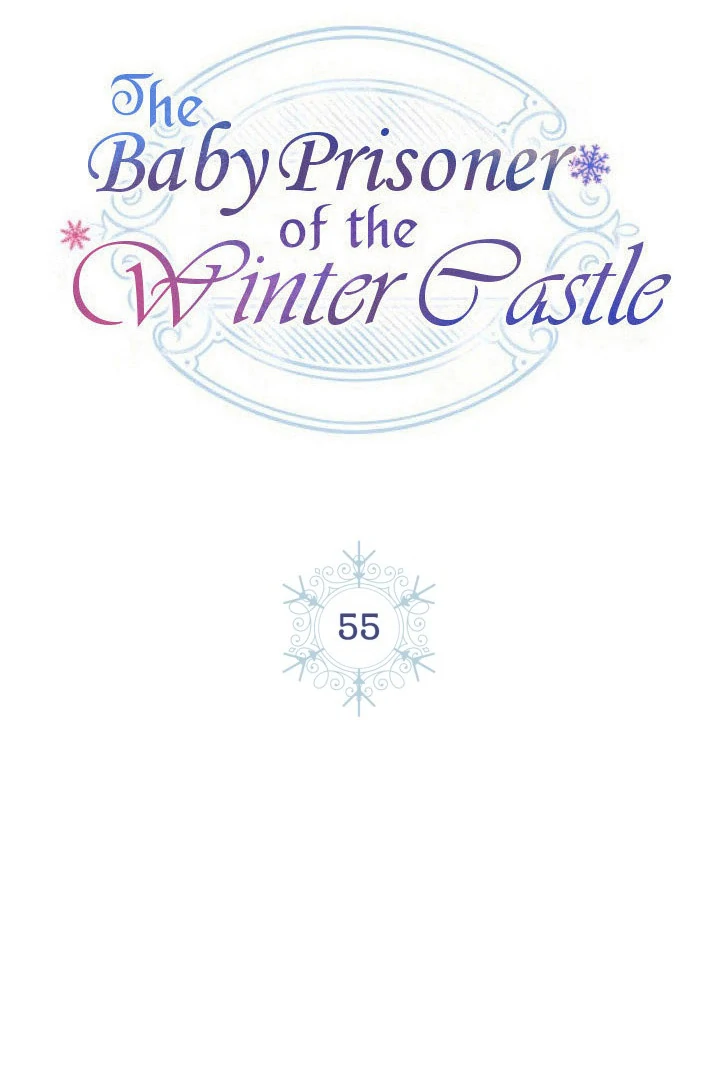 The Baby Prisoner in the Winter Castle Chapter 55 466 ch 55 51