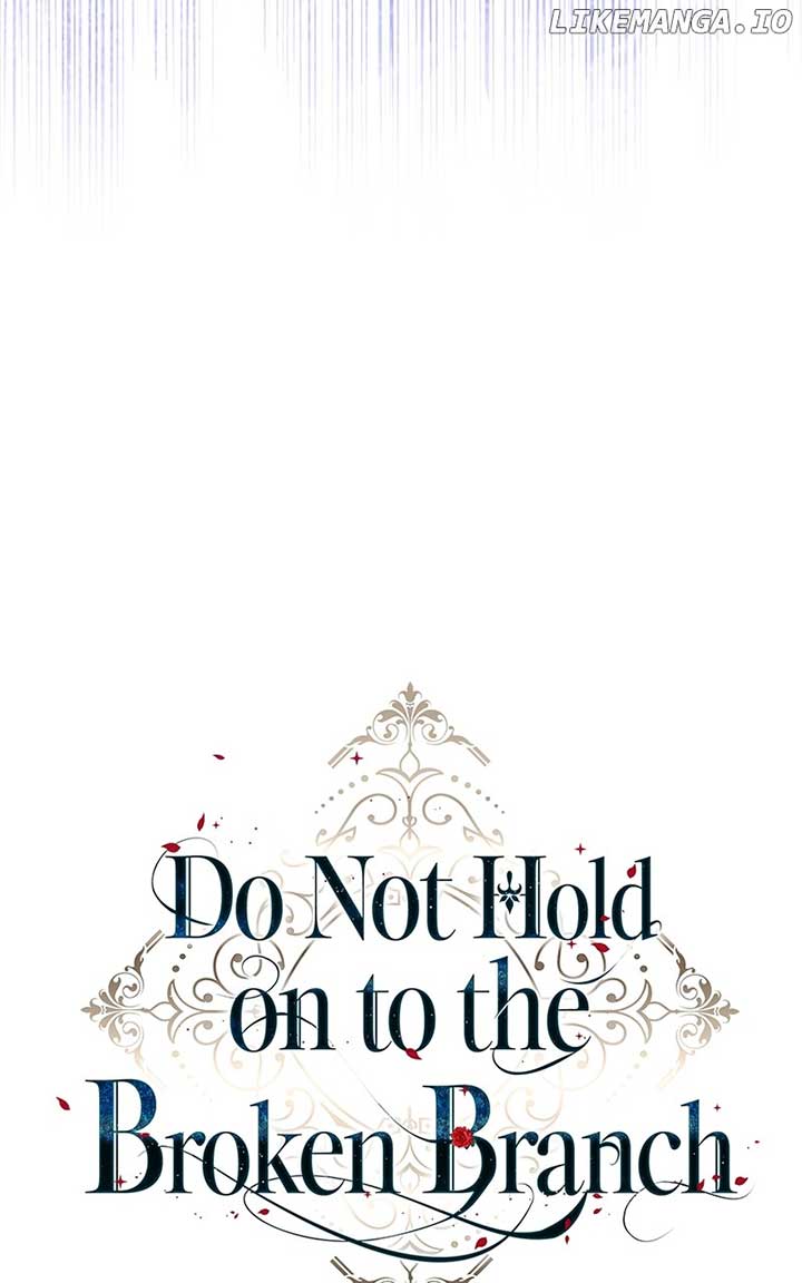 Don’t Grab the Broken Branch Chapter 29 409 066