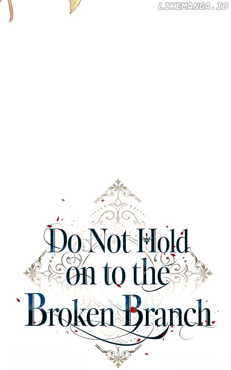 Don’t Grab the Broken Branch Chapter 32 312 ch 32 14
