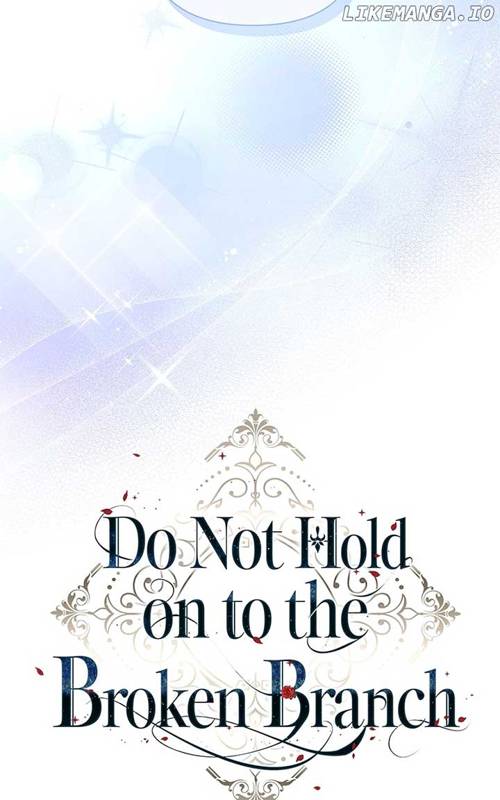 Don’t Grab the Broken Branch Chapter 41 290 ch 41 40