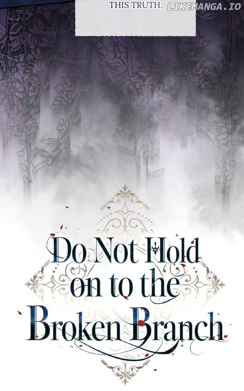 Don’t Grab the Broken Branch Chapter 63 317 ch 63 34