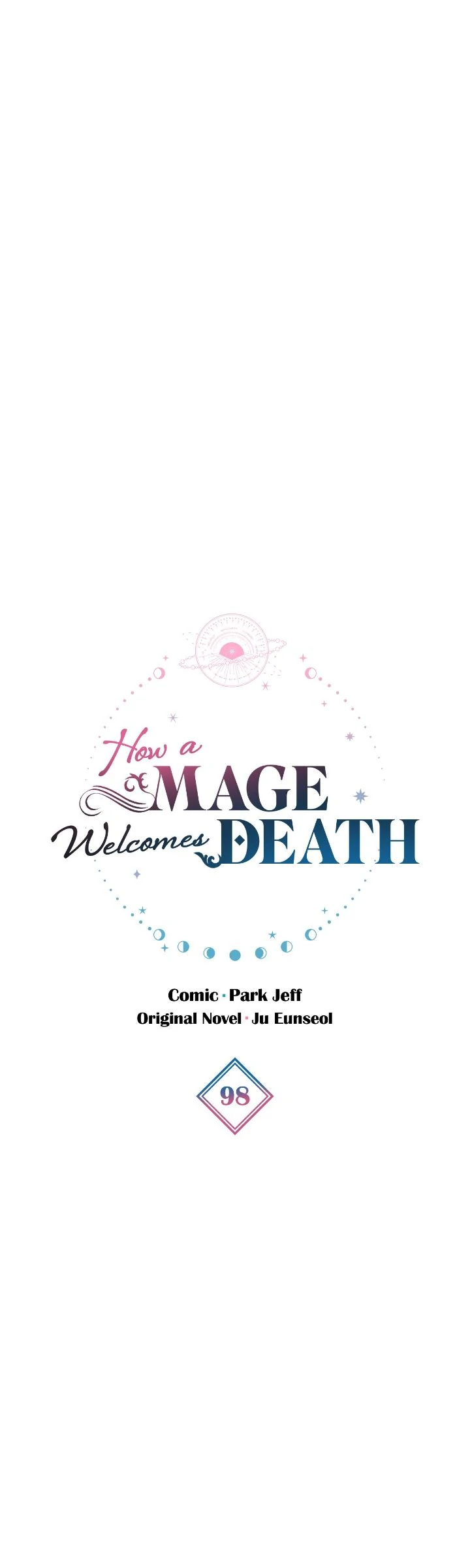 The Way the Mage Faces Death Chapter 98 167 ch 98 16