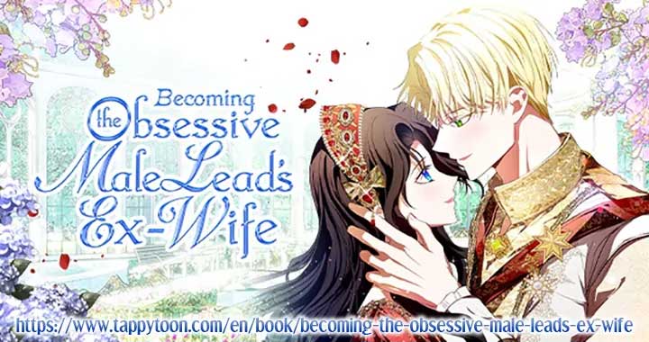 Becoming the Obsessive Male Lead’s Ex-Wife Chapter 75 479 118