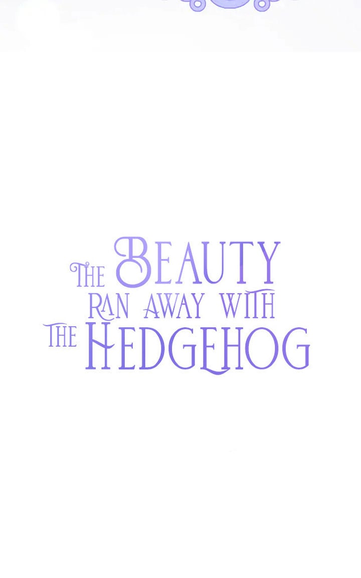 The Beauty Ran Away With The Hedgehog Chapter 5 269 10