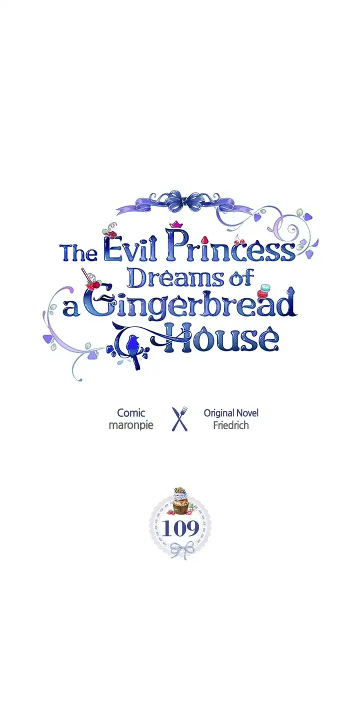 The Villainous Princess Wants to Live in a Gingerbread House Chapter 109 110 001