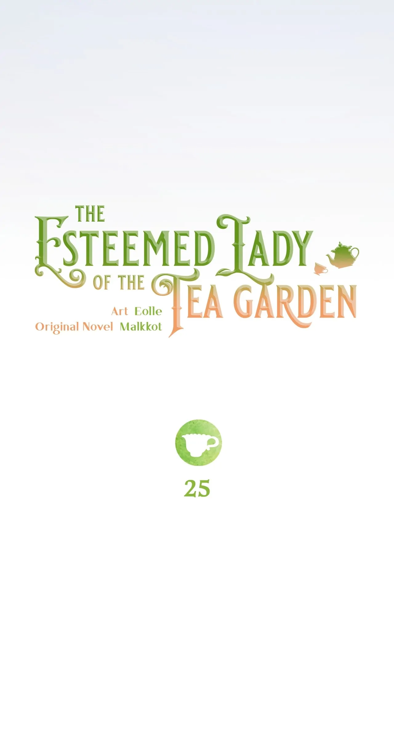 The Esteemed Lady of the Tea Garden Chapter 25 445 025