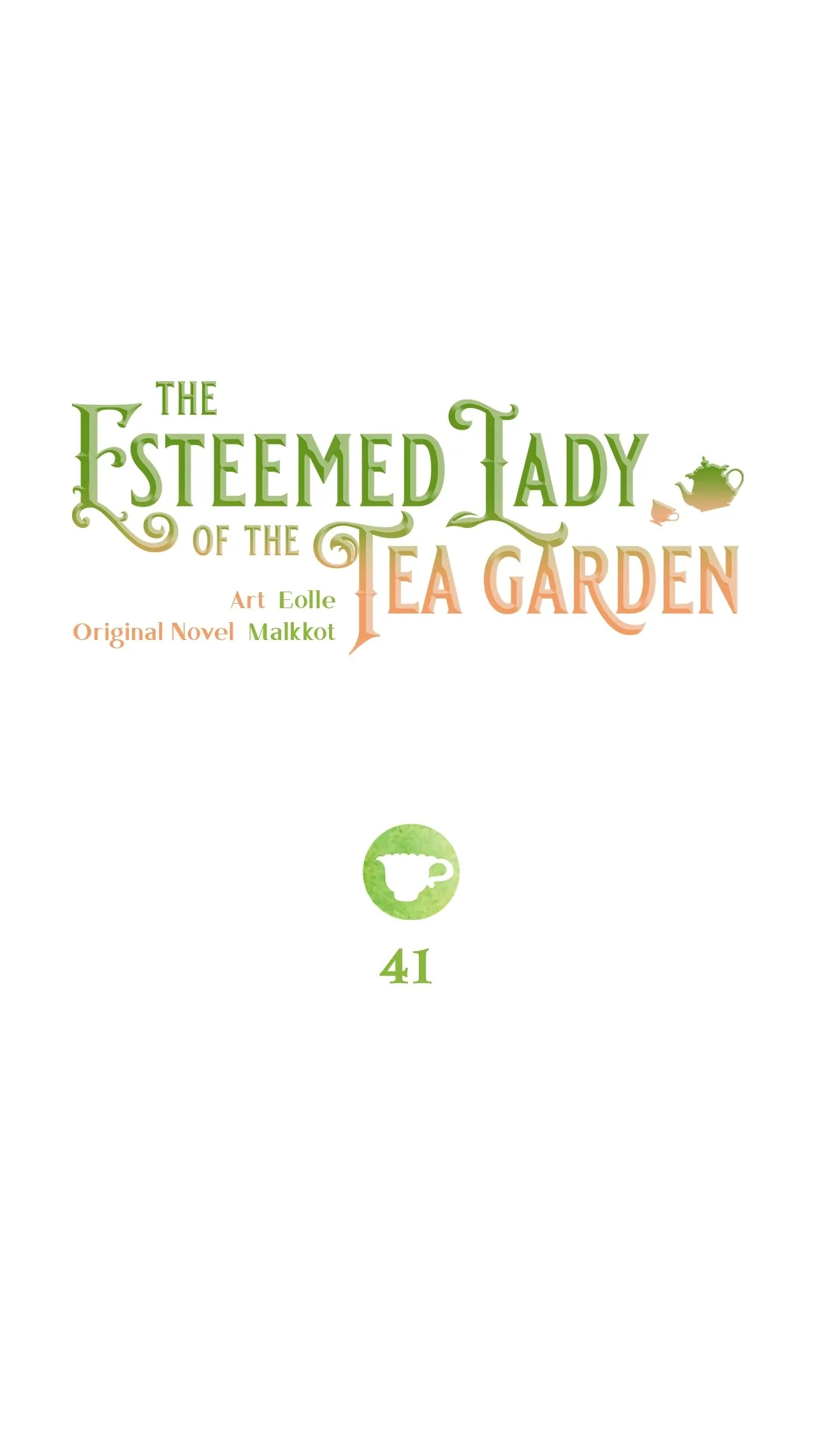The Esteemed Lady of the Tea Garden Chapter 41 305 19