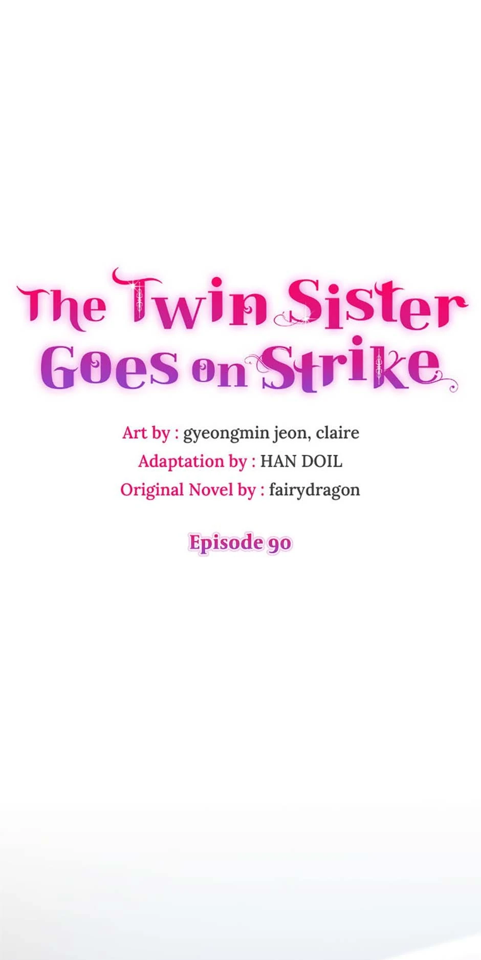 Twin Sister’s Strike Declaration Chapter 90 299 ch 90 1