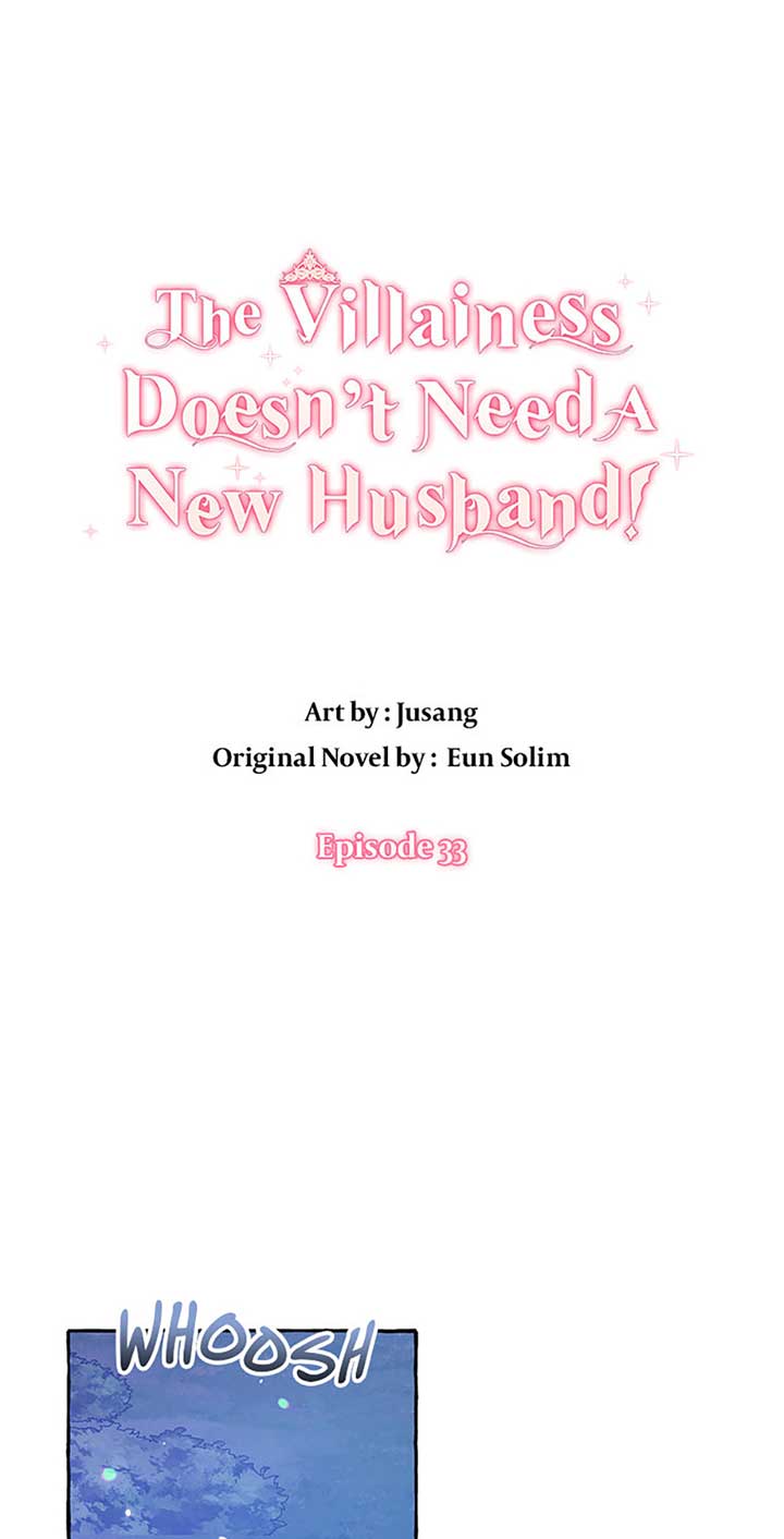 The Villainess Doesn’t Need A New Husband! Chapter 33 245 01