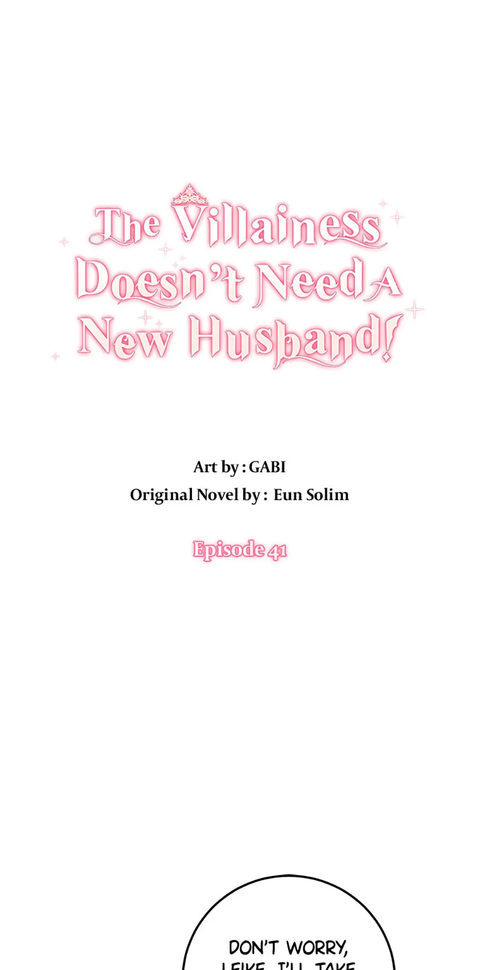 The Villainess Doesn’t Need A New Husband! Chapter 41 251 01