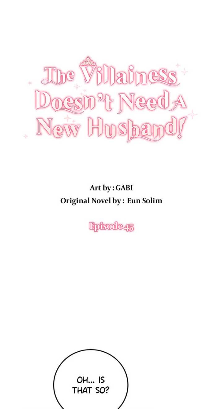 The Villainess Doesn’t Need A New Husband! Chapter 45 218 01