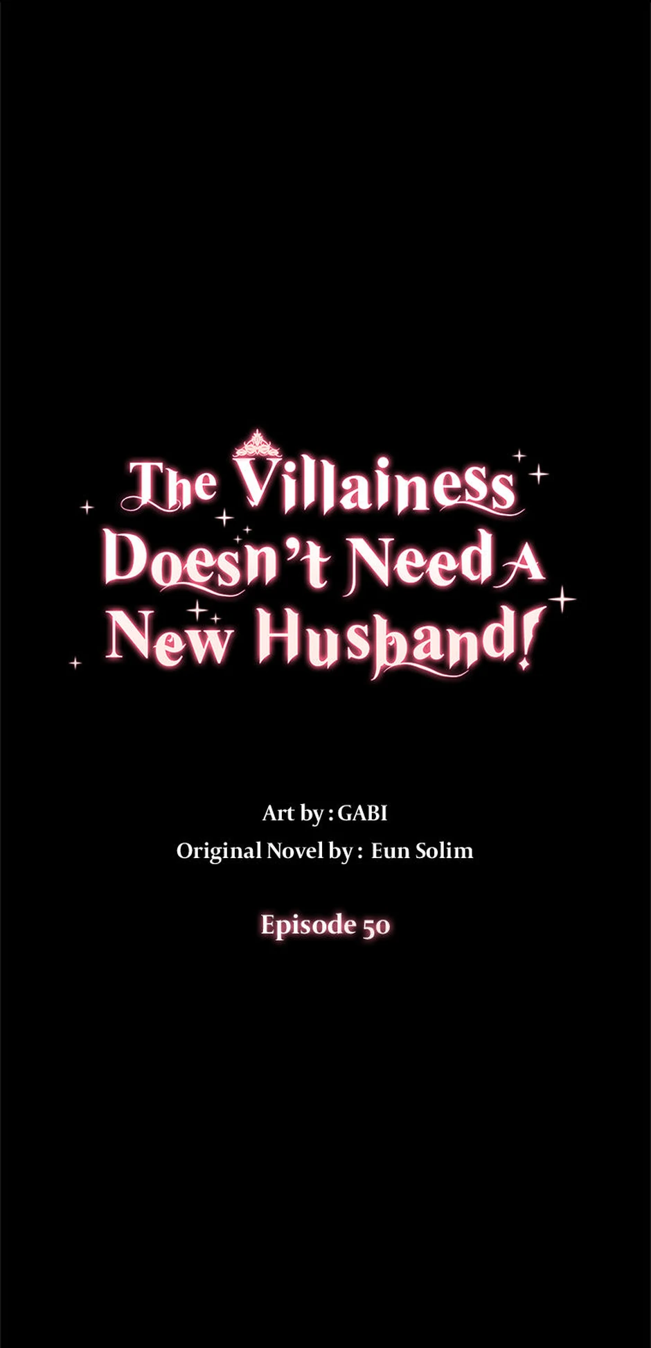 The Villainess Doesn’t Need A New Husband! Chapter 50 242 01