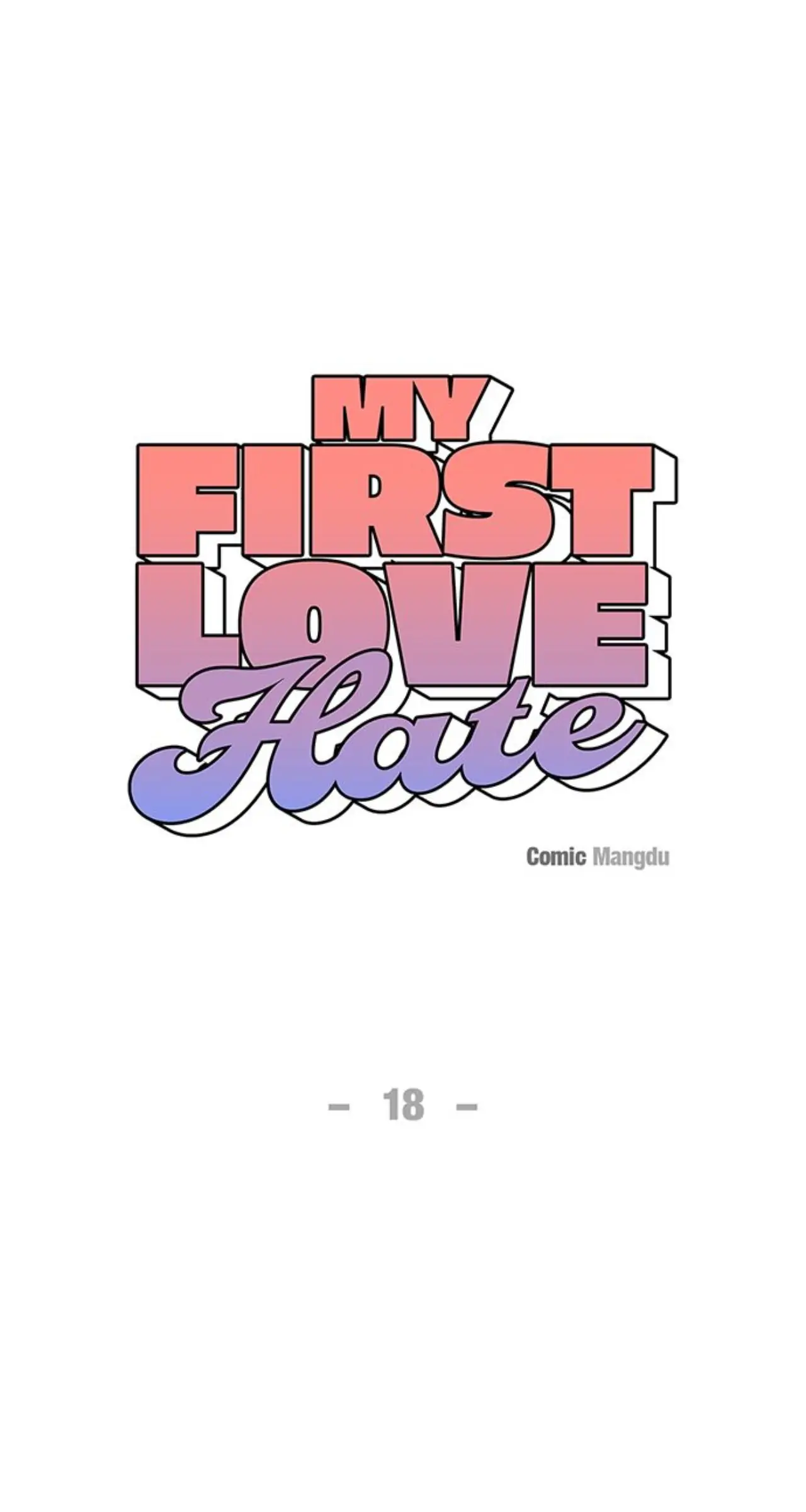 First Love, Lasting Hate Chapter 18 382 045