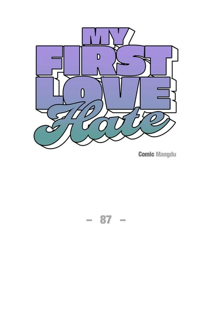 First Love, Lasting Hate Chapter 87 187 ch 87 12
