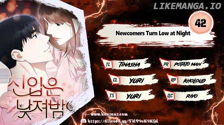 Newcomers Turn Low at Night Chapter 42 44 ch 42 1