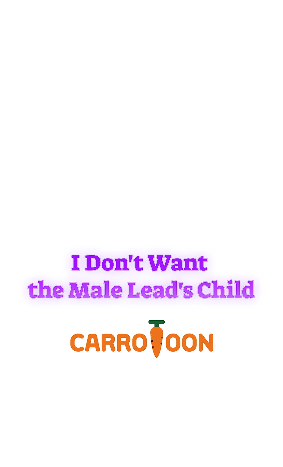 I Don’t Want the Male Lead’s Child Chapter 35 351 ch 35 86