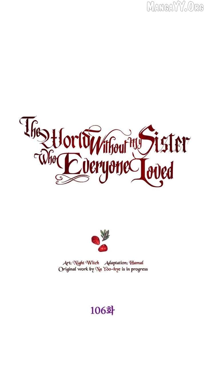 The World Without My Sister Who Everyone Loved Chapter 106 269 ch 106 8