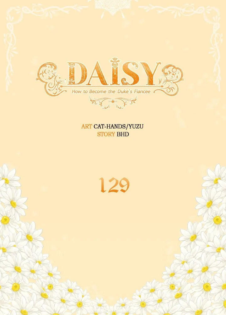 Daisy: How to Become the Duke’s Fiancée Chapter 129 191 01