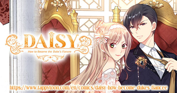 Daisy: How to Become the Duke’s Fiancée Chapter 62 231 55