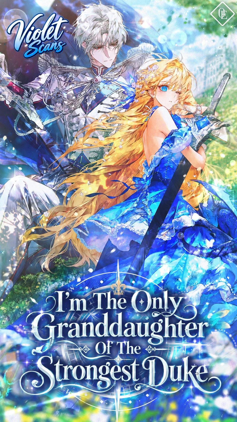 I’m The Only Granddaughter Of The Strongest Duke