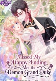 Missed My Happy Ending, Met the Demon Grand Duke