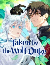 Taken by the Wolf Duke